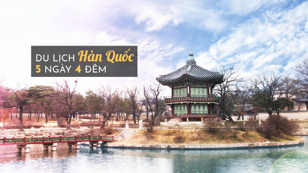 Chi phí cho chuyến đi du lịch Hàn Quốc