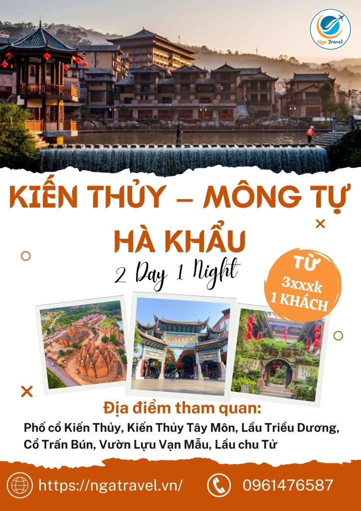 HÀ NỘI - LÀO CAI – HÀ KHẨU - KIẾN THỦY – MÔNG TỰ - HÀ KHẨU – LÀO CAI – HÀ NỘI