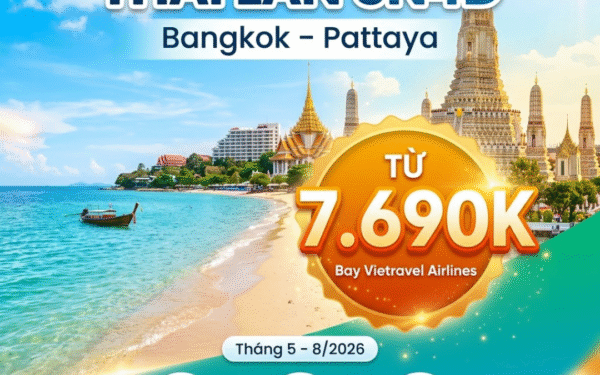 Tour Hà Nội – Bangkok – Pattaya (5N4Đ)
